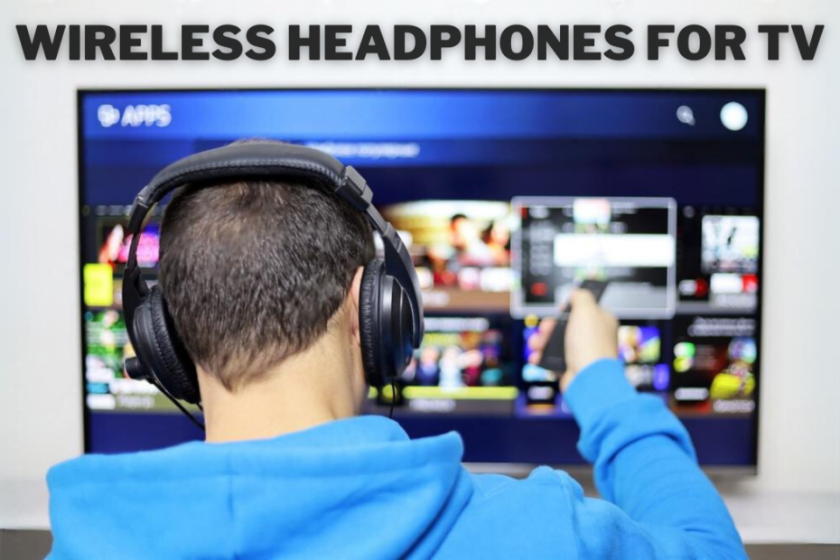 wireless-headphones-for-tv